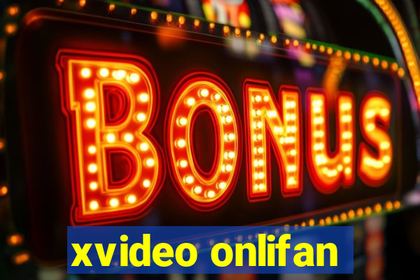 xvideo onlifan